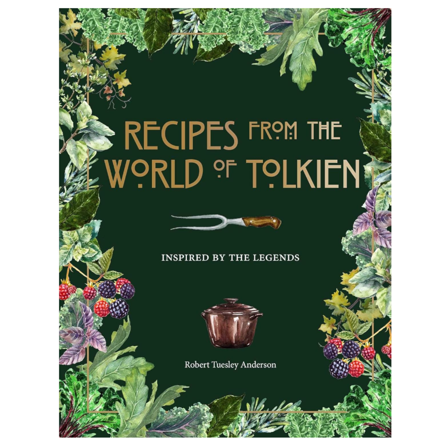 Recipes From the World of Tolkien Book