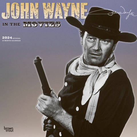 John Wayne in the Movies 2024 calendar