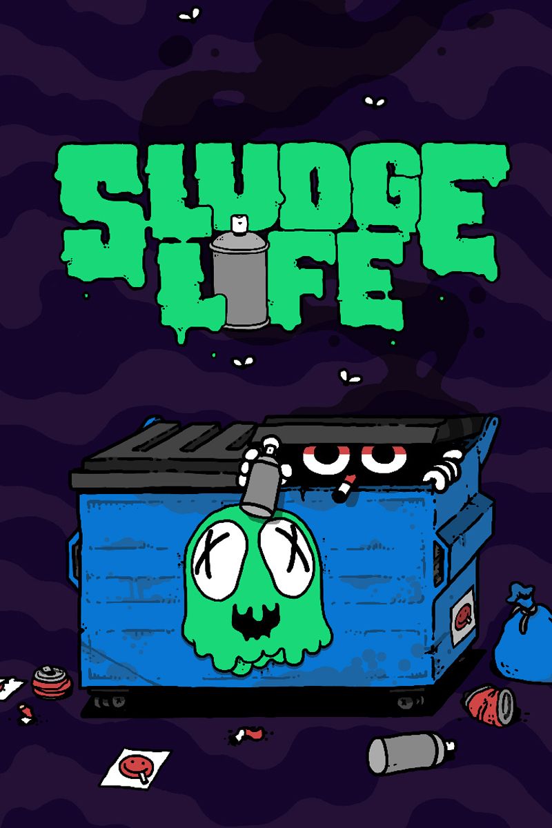 Sludge Life