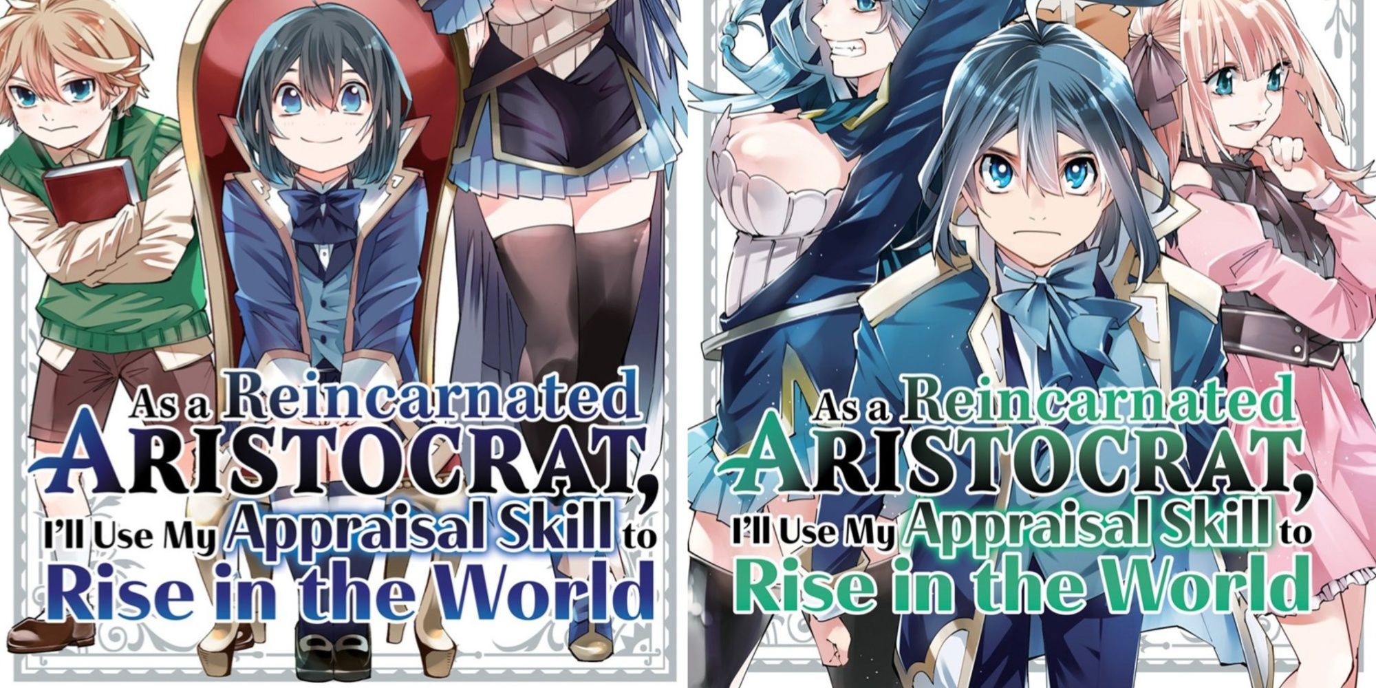 Ars from As a Reincarnated Aristocrat, I'll Use My Appraisal Skill to Rise in the World Manga Cover