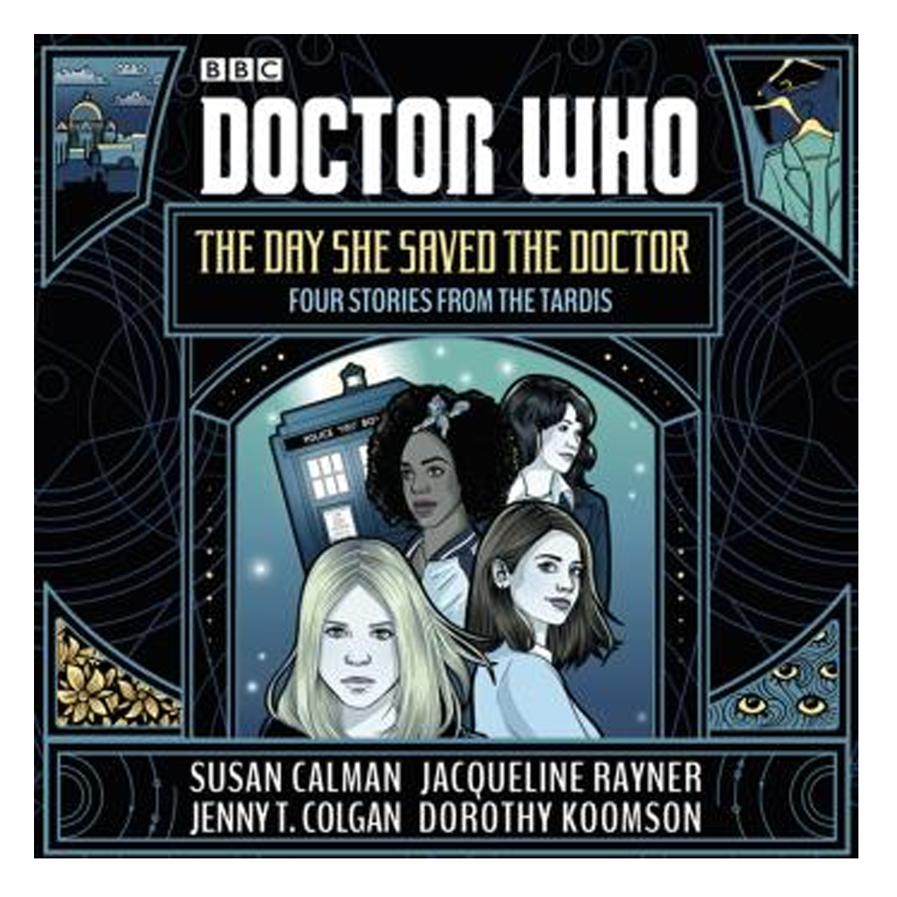 Doctor Who Best Audiobooks The Day She Saved the Doctor