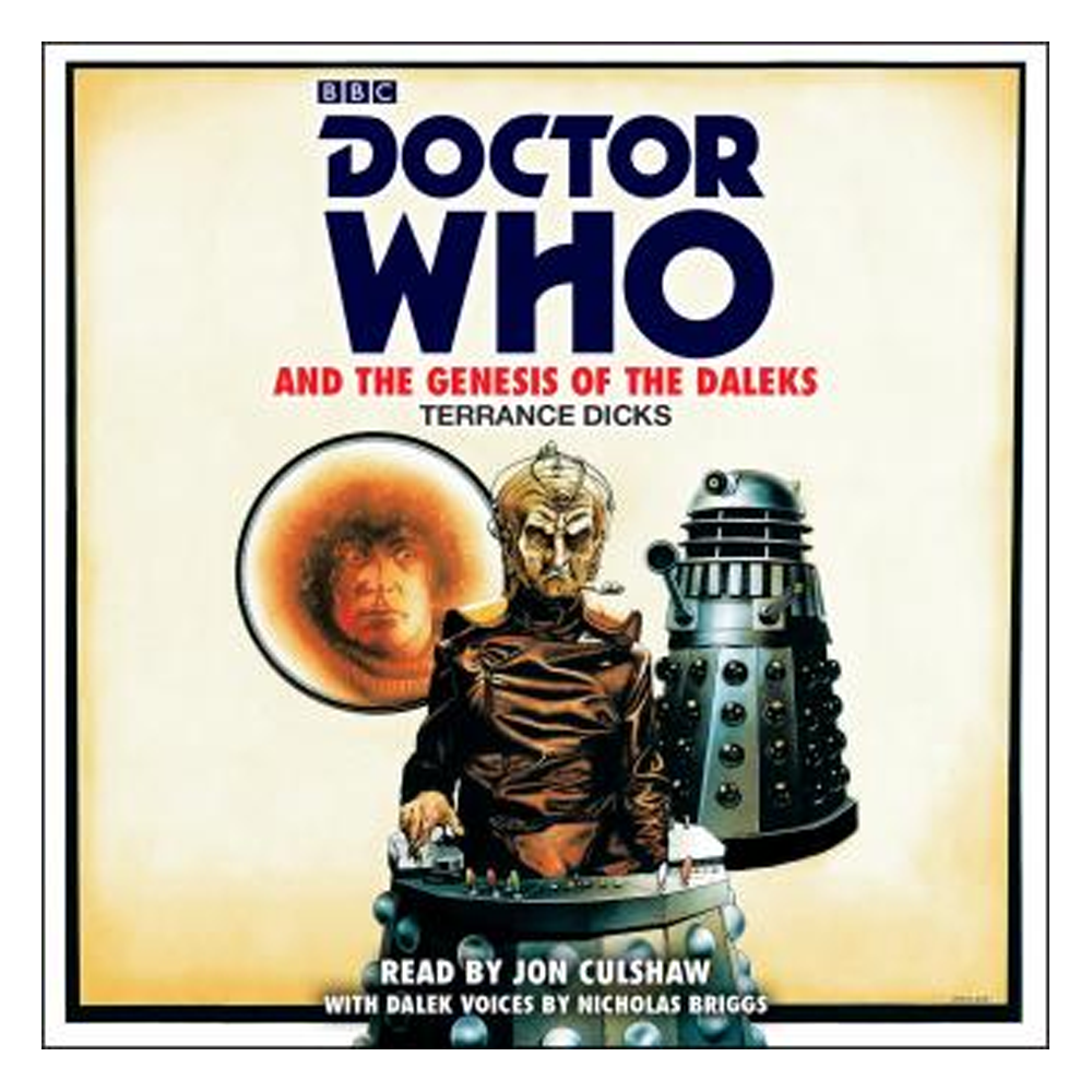 Doctor Who Best Audiobooks The Genesis of the Daleks