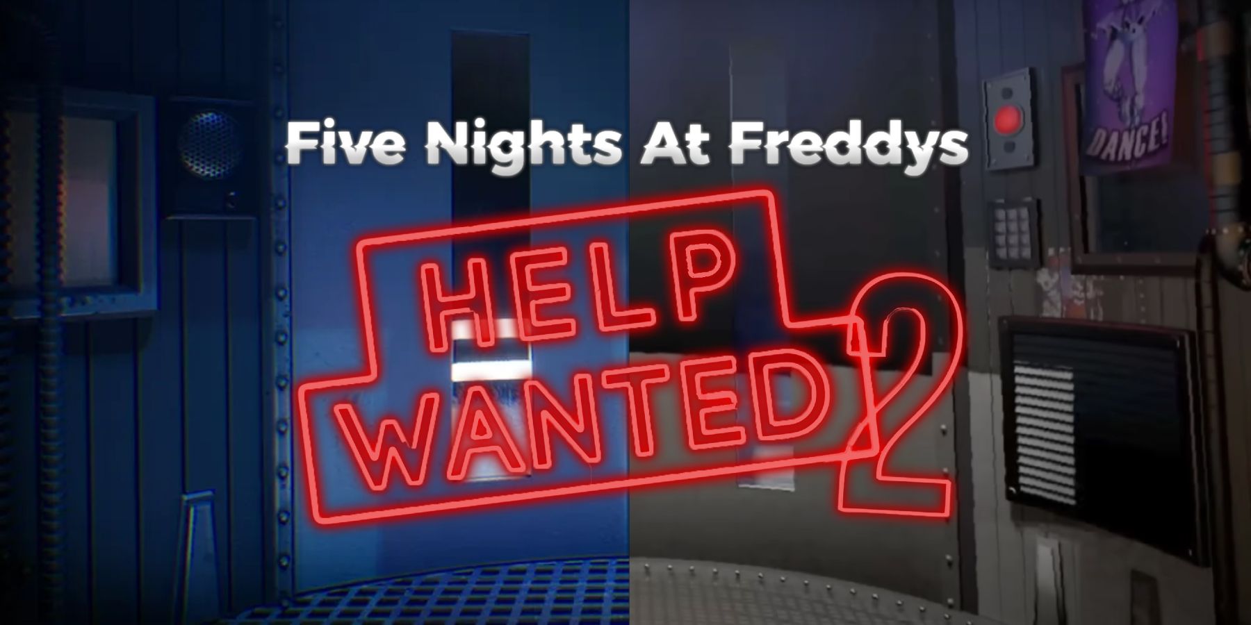 EXCLUSIVE FNAF HELP WANTED 2 GAMEPLAY (IT'S AMAZING) 