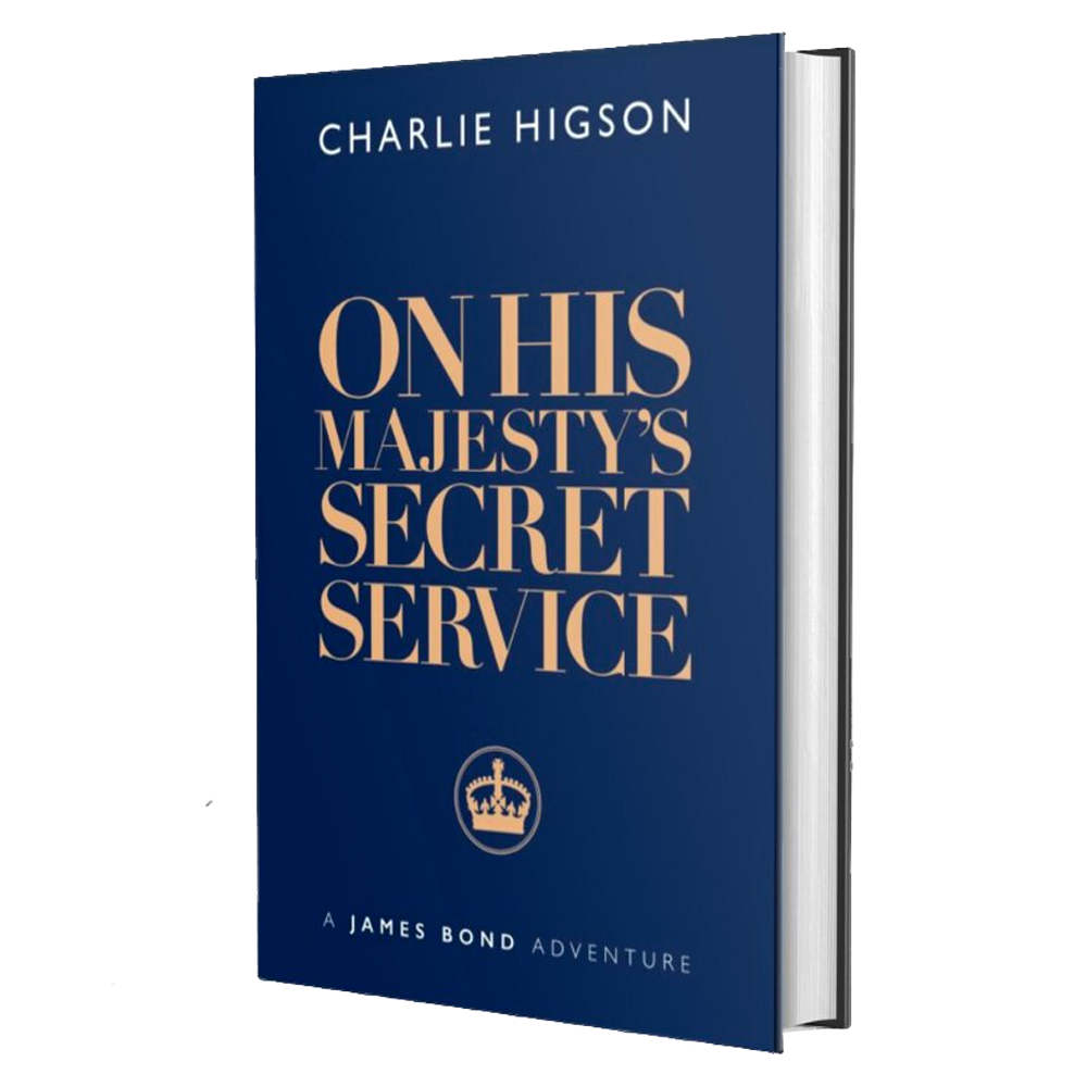 James Bond On His Majesty's Secret Service by Charlie Higson