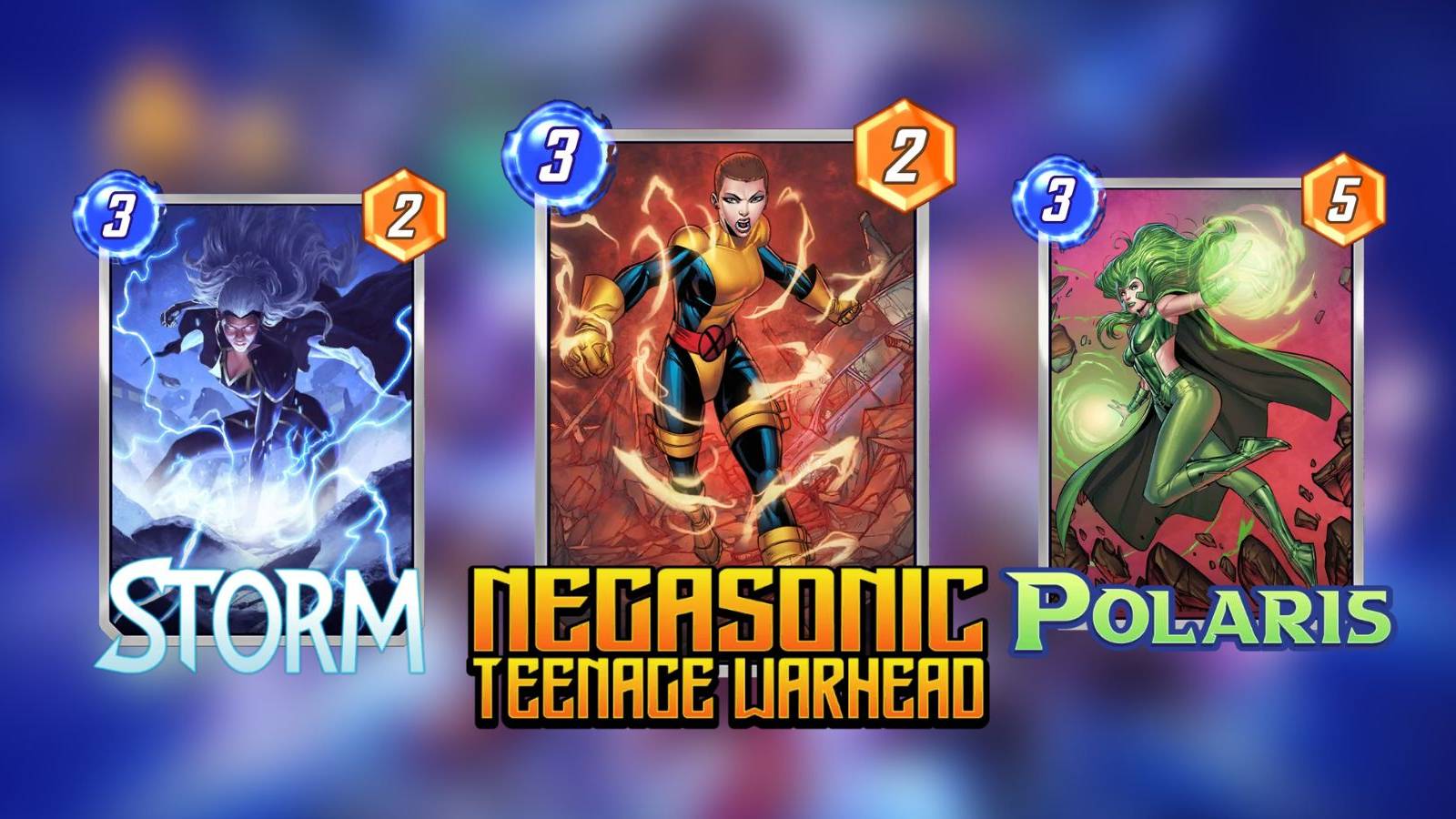 negasonic, storm, polaris cards in marvel snap.