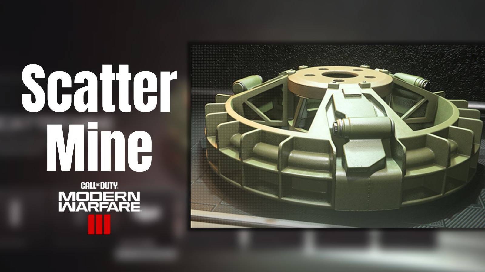 scatter mine in modern warfare 3.