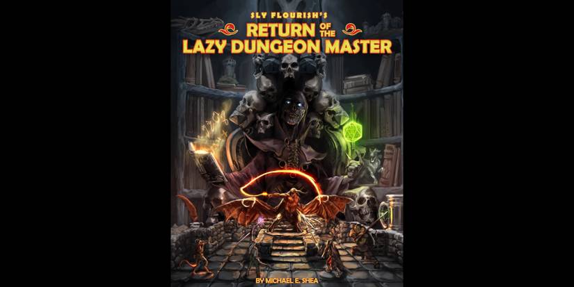 Return of the Lazy Dungeon Master