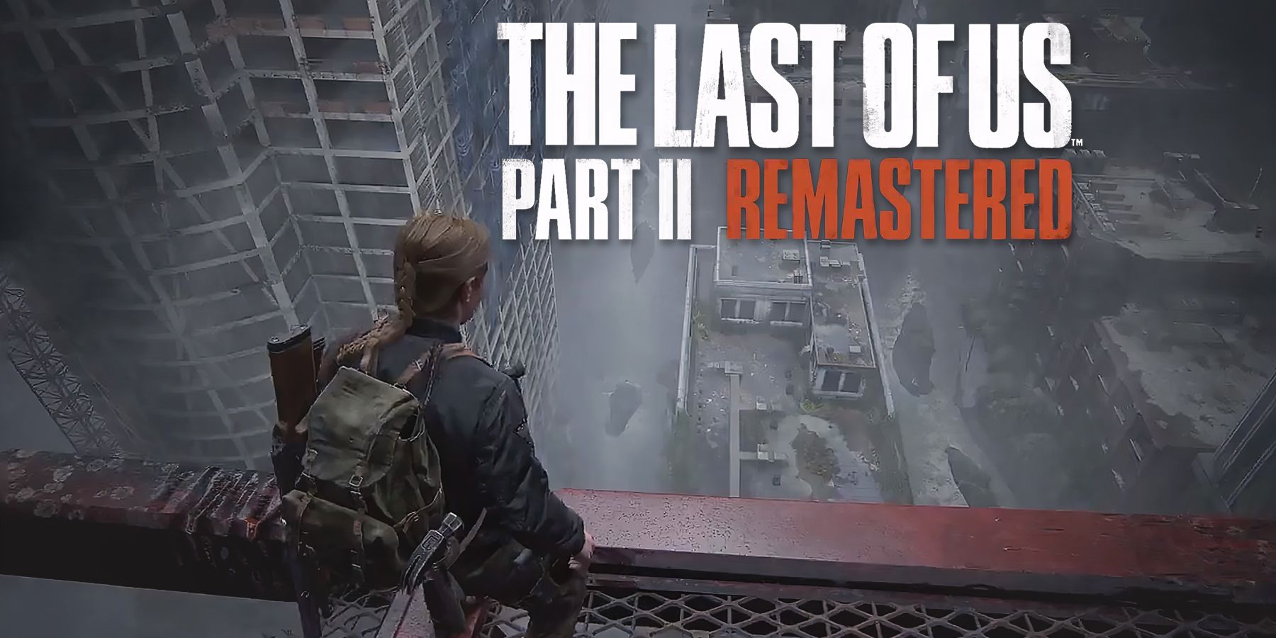 Rumor: The Last of Us 2 Remastered Roguelike Mode May Be Quite Large