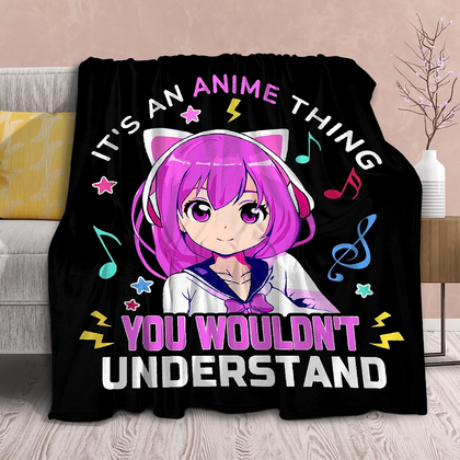 It's An Anime Thing Blanket