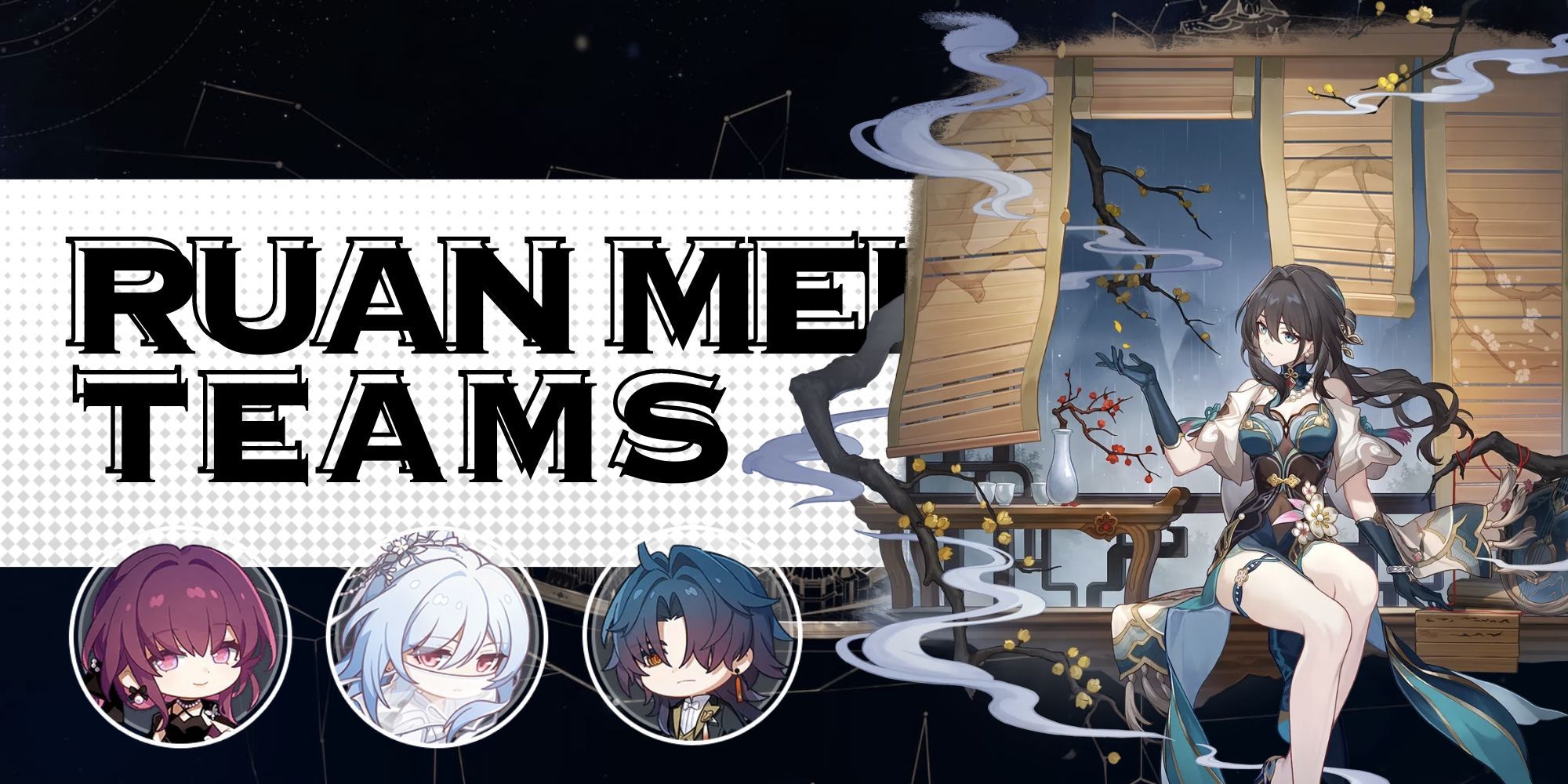 Honkai Star Rail – Ruan Mei Team Compositions