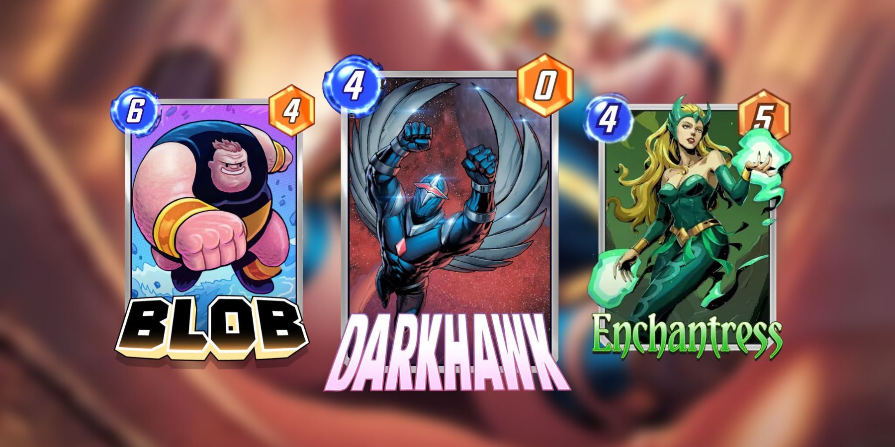 blob, darkhawk, and enchantress cards in marvel snap.