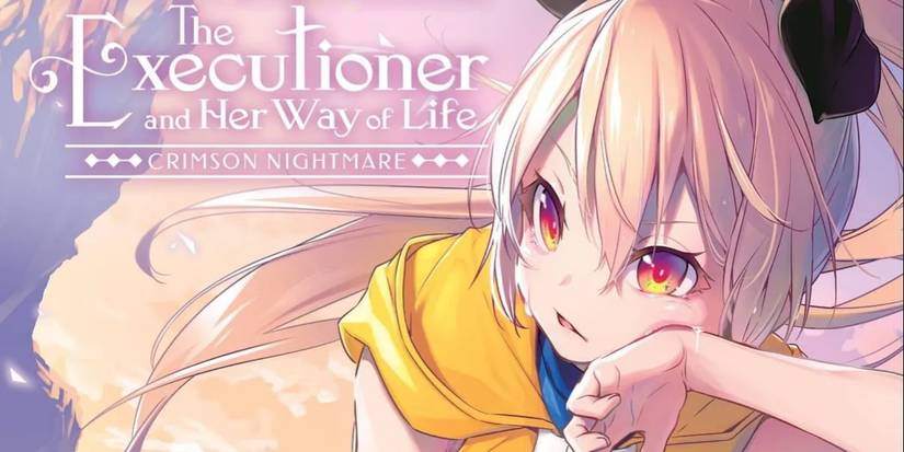 The Executioner And Her Way Of Life LN