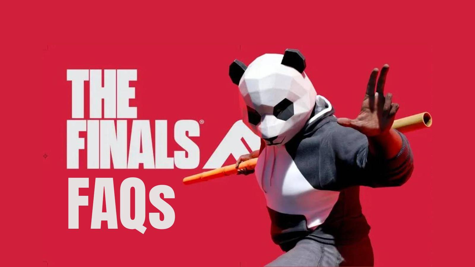 the-finals-faqs-answered-guide