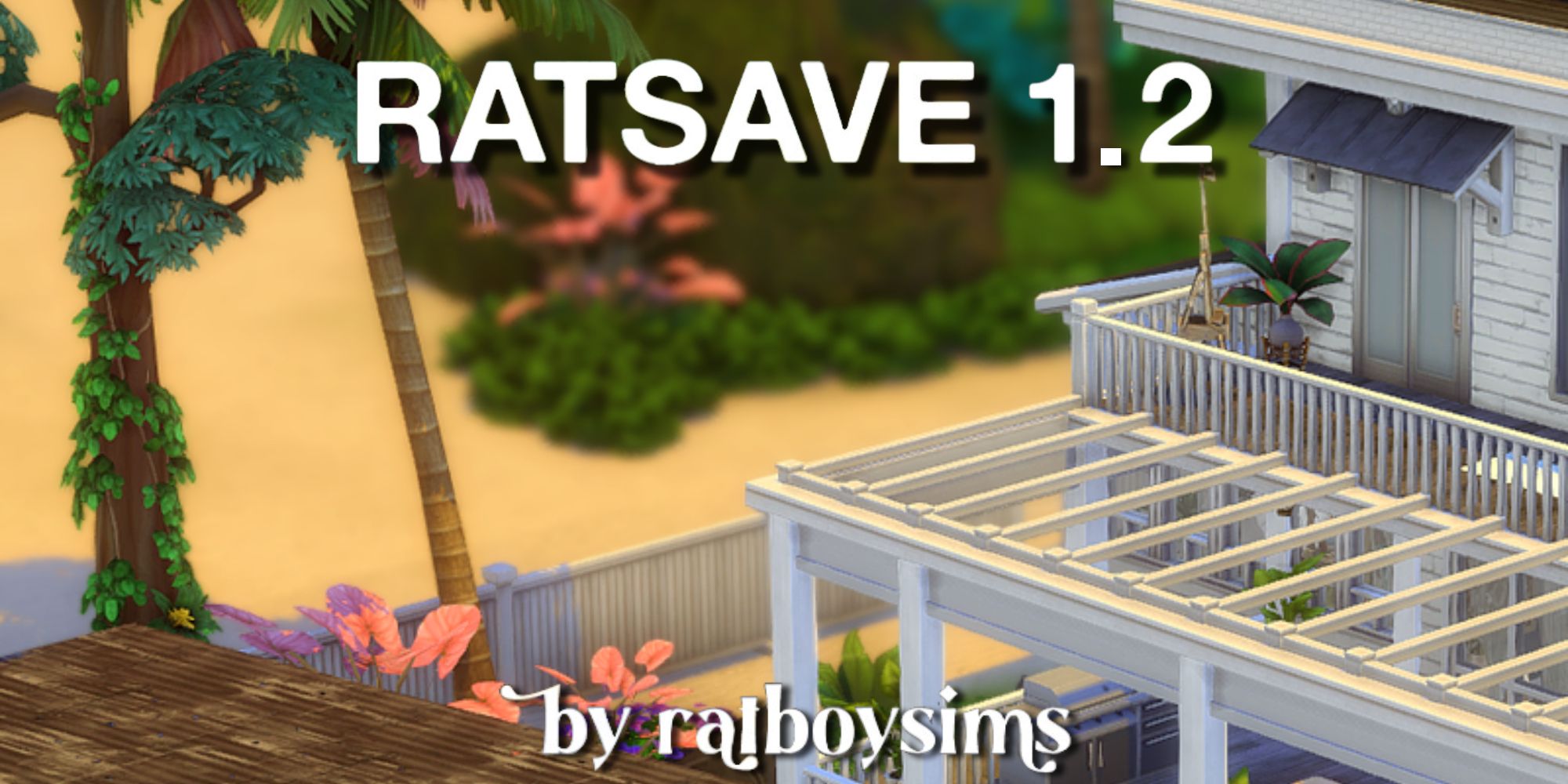 Experience new rebuilds and renovations for three worlds in The Sims 4 with Ratsave 1.2 by ratboysims