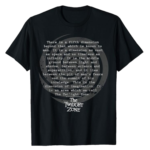 The Twilight Zone Opening Narration Quote T-Shirt