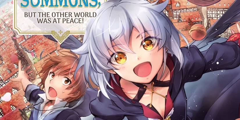 I Got Caught Up In a Hero Summons, but the Other World was at Peace!