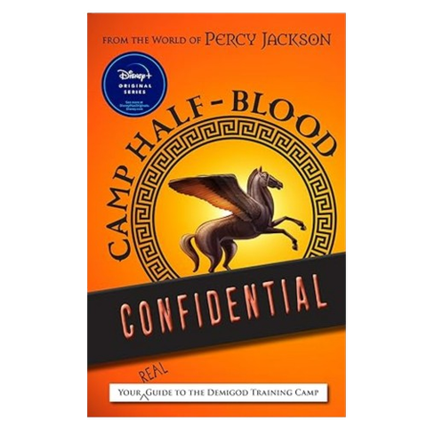Camp Half-Blood Confidential, a guide to the demigod training camp from the Disney show.