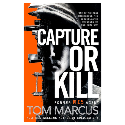 Capture Or Kill Tom Marcus