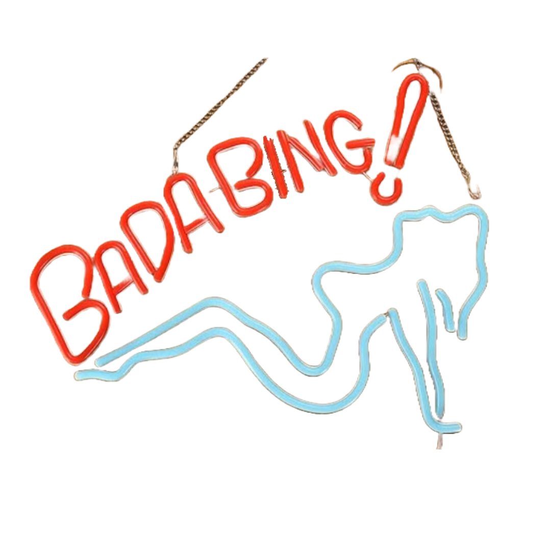Bada Bing Neon Sign