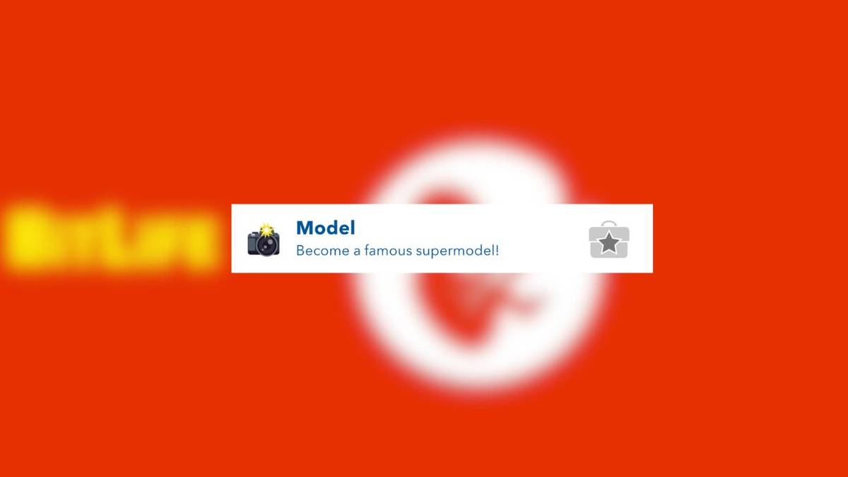 how to become a model in bitlife