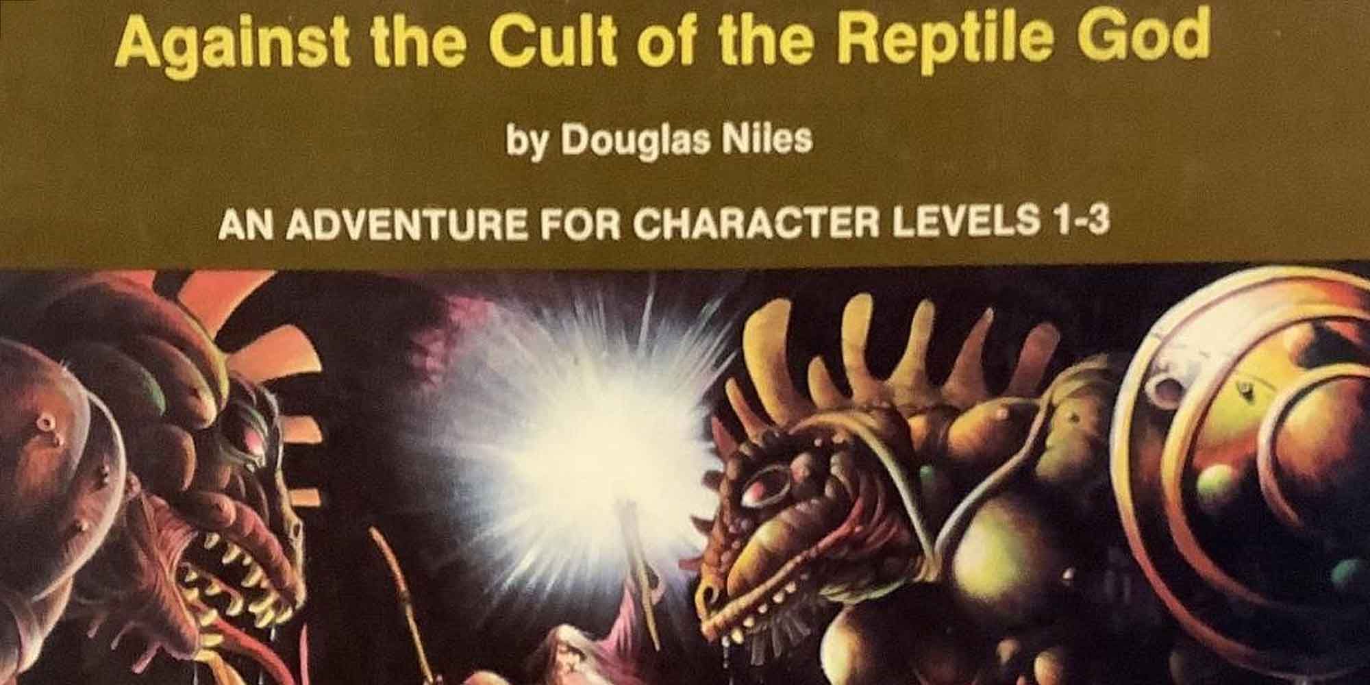 Against The Reptile Cult Dungeons and Dragons Campaign