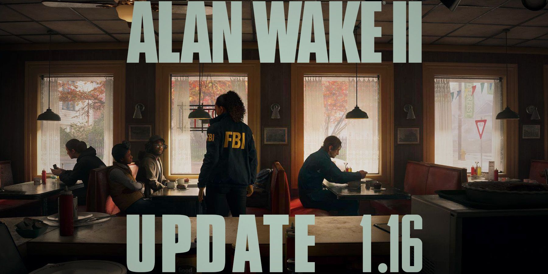 Alan Wake 2 Update 1.16 composite cafe diner
