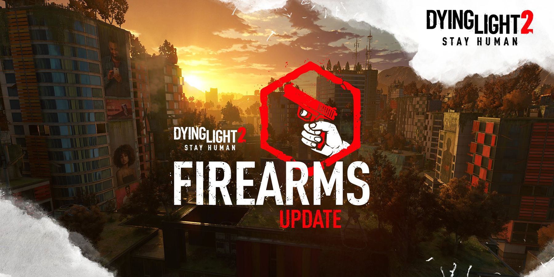 dying light 2 firearms update
