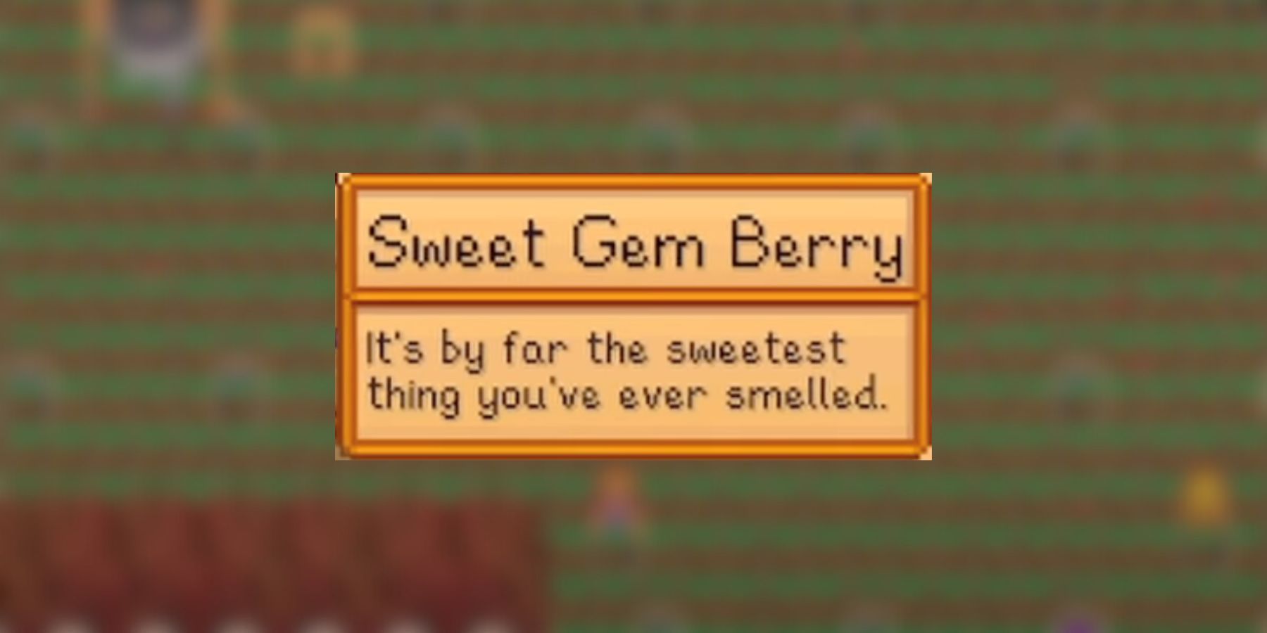 sweet gem berry description in stardew valley.