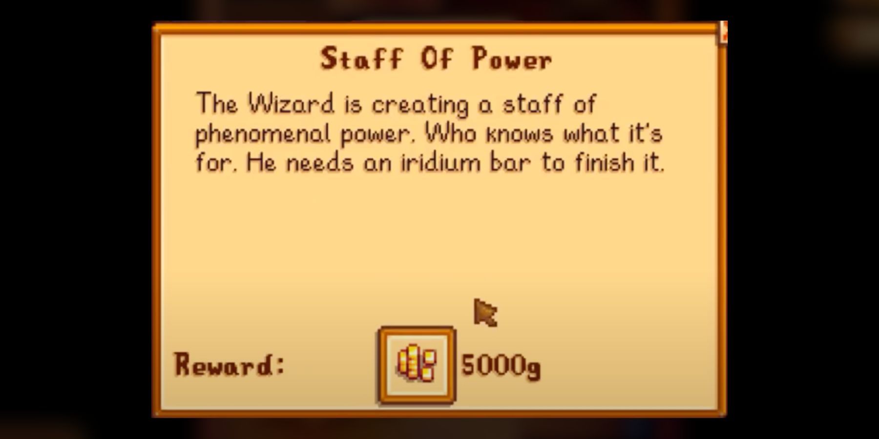 the rewards for the staff of power quest.