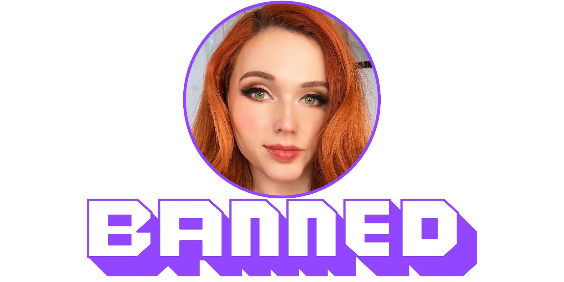 Amouranth portrait below banned taglined in Twitch logo font white background