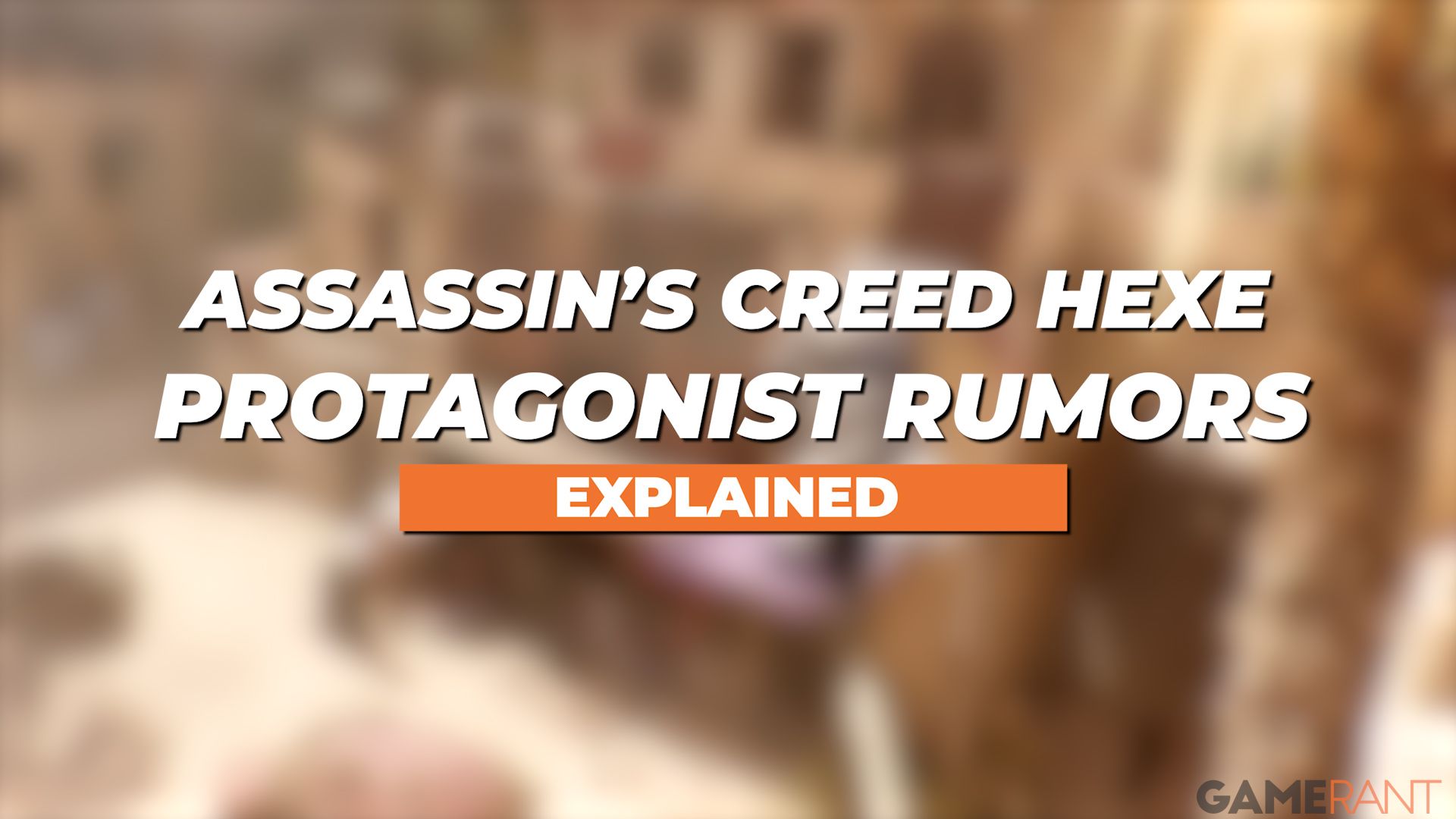 Assasisn Creed Hexe Rumors Explained