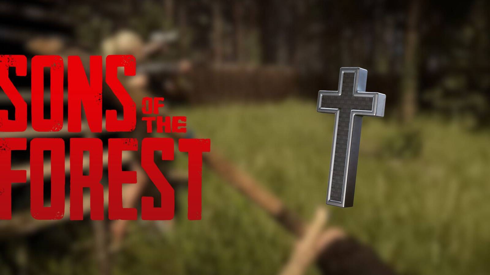 cross sons of the forest-1