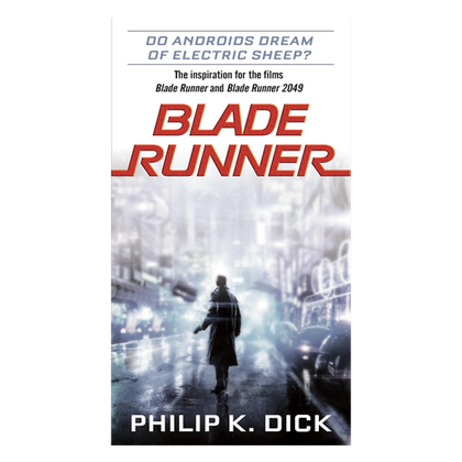 Do Androids Dream of Electric Sheep Blade Runner Novel