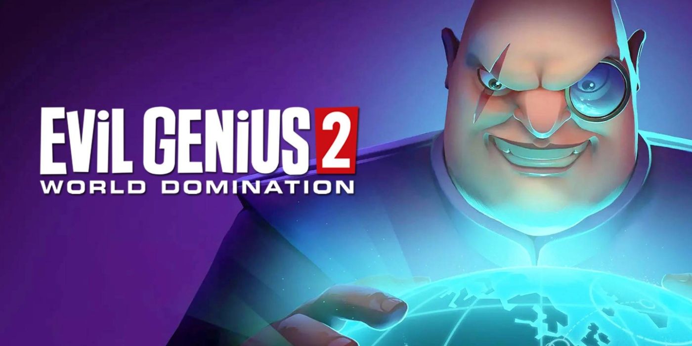 Evil Genius 2 World Domination title card, bald man with monocle, scar over eye and evil grin