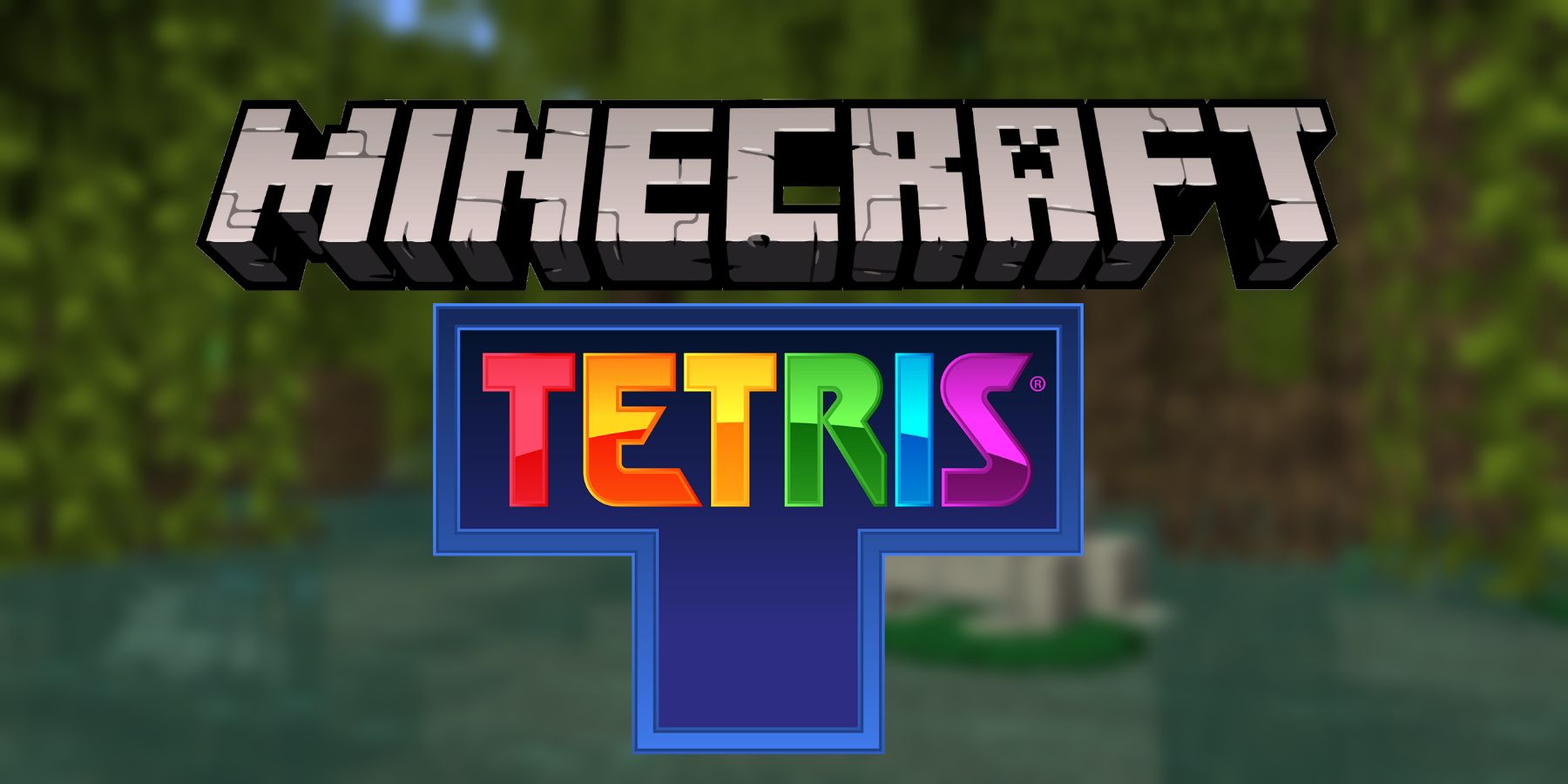 A blurred screenshot of Minecraft overlayed with the Minecraft and Tetris logos