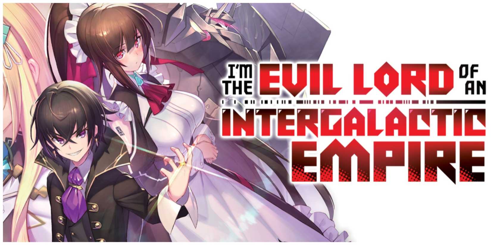 I'm the evil lord of an intergalactic empire light novel cover illustration