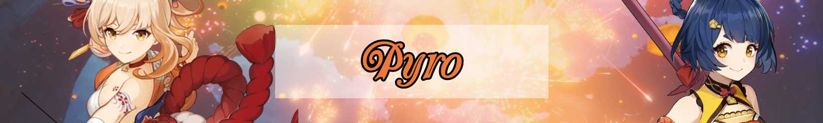 an image of fireworks in genshin impact with yoimiya and xiangling superimposed and text that says pyro 