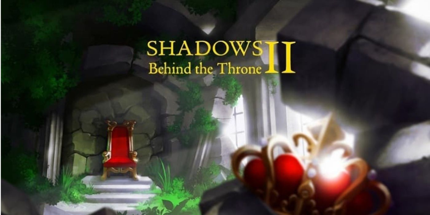 Shadows Behind The Throne 2 Title Card