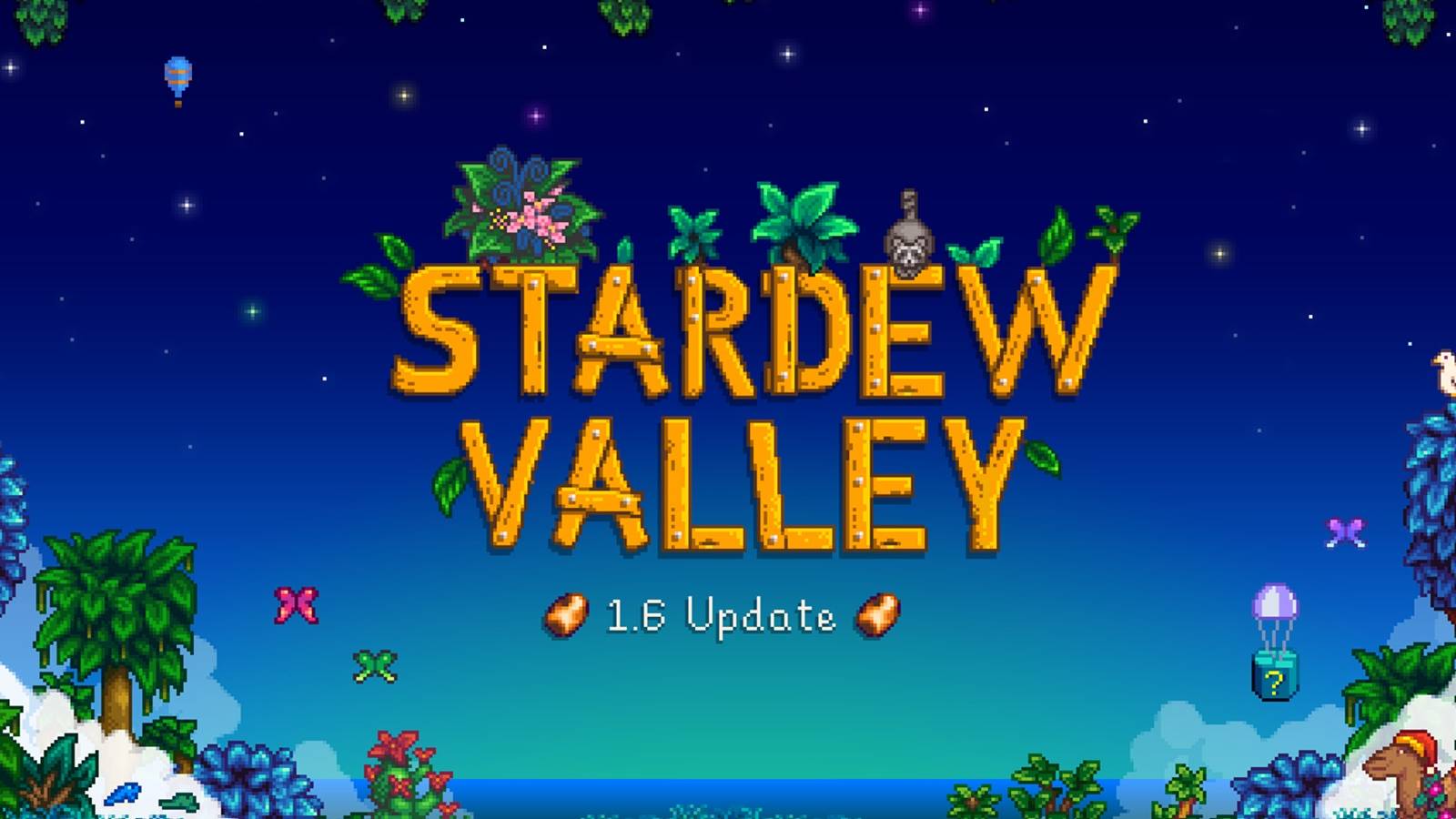 stardew valley update 1-6 patch notes