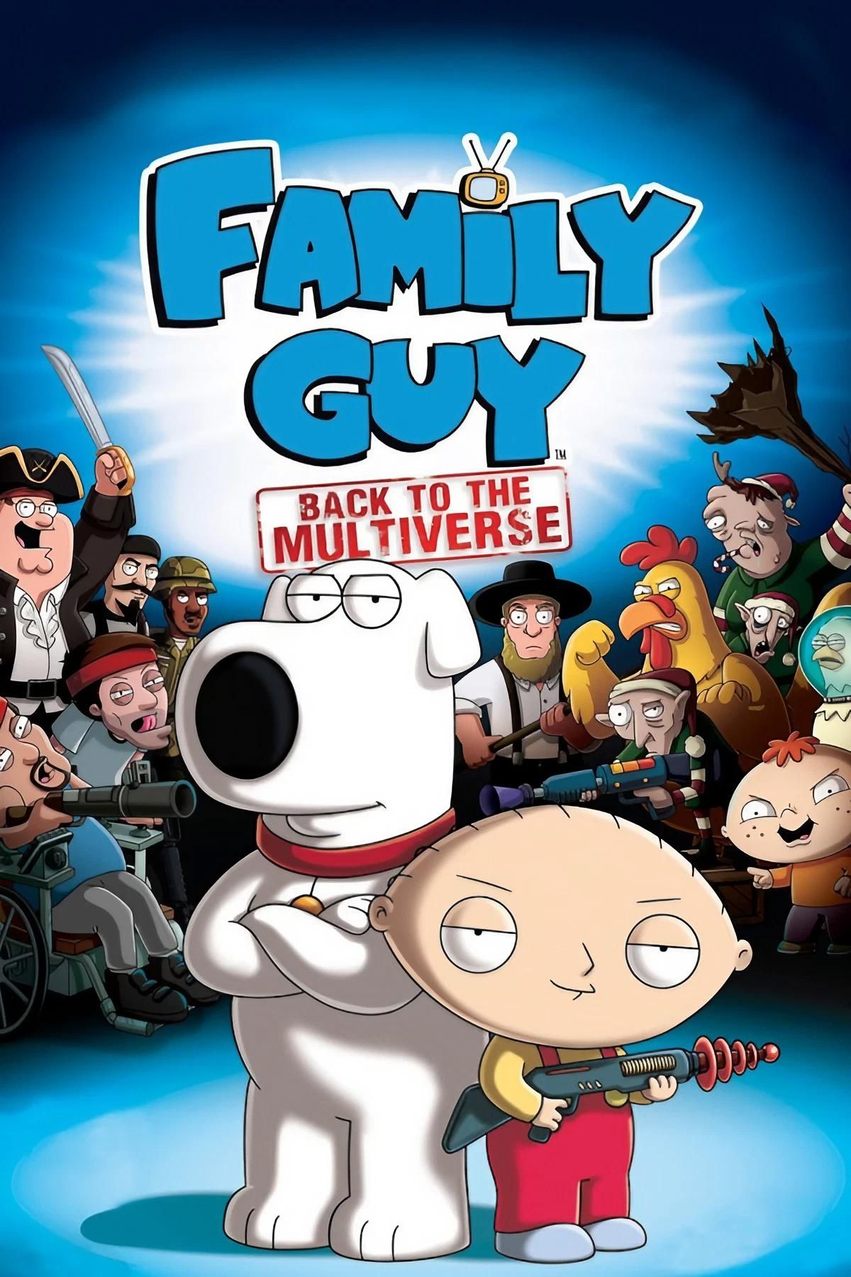 FAMILY GUY BACK TO THE MULTIVERSE