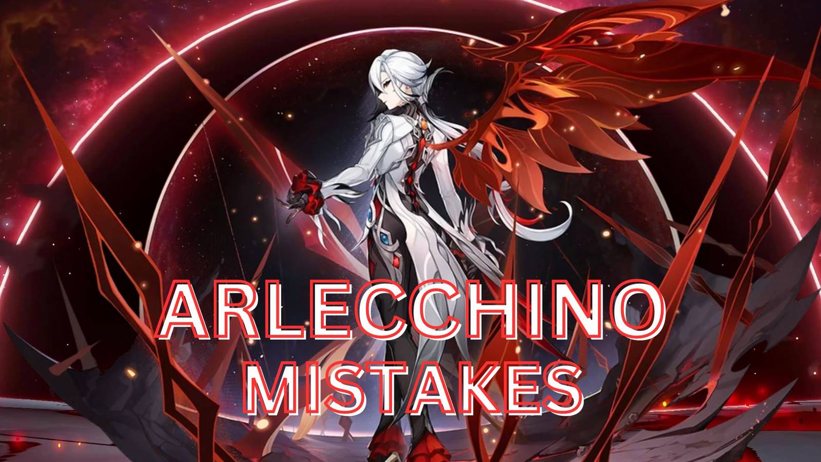 Genshin Impact - Arlecchino Mistakes