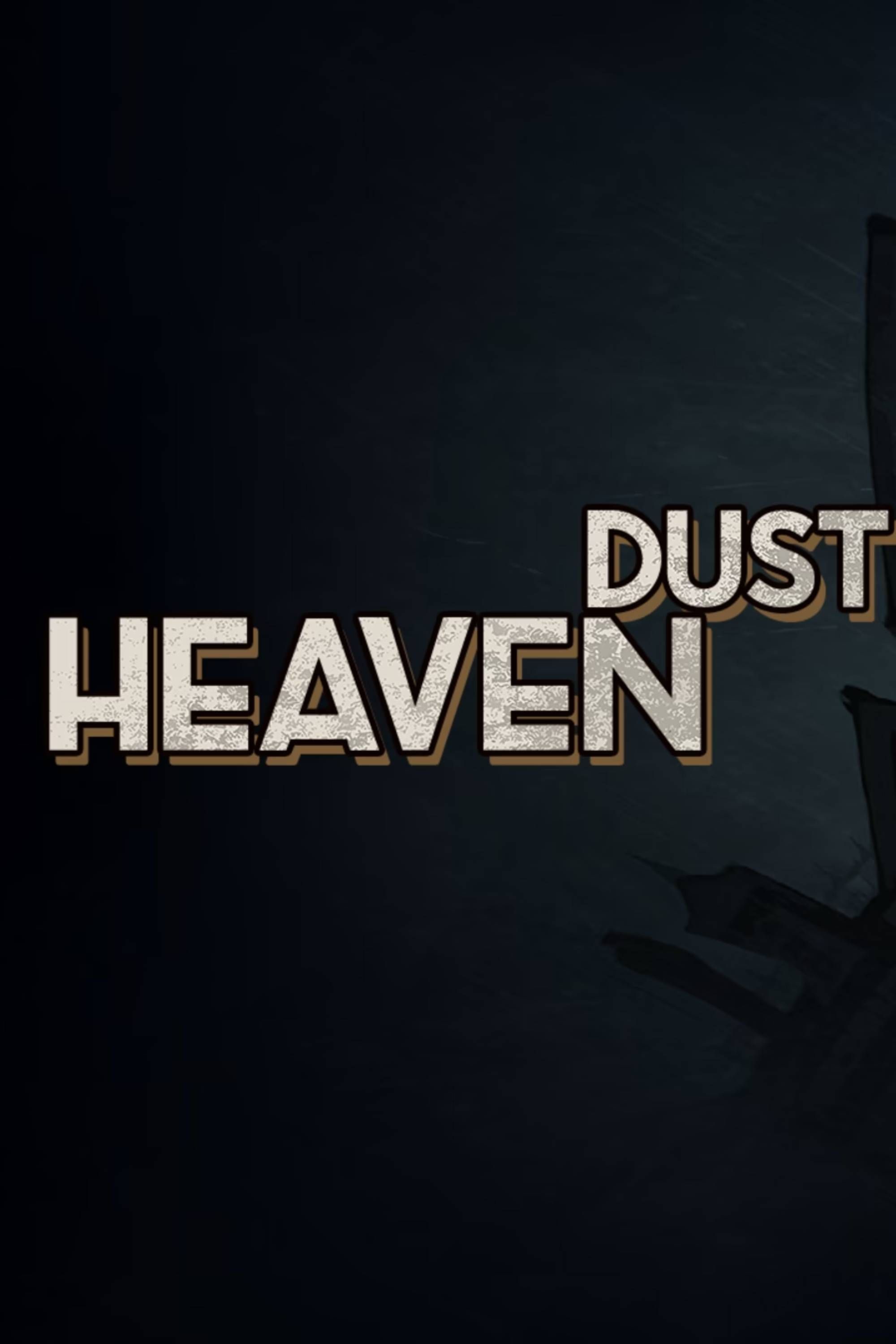 Heaven Dust