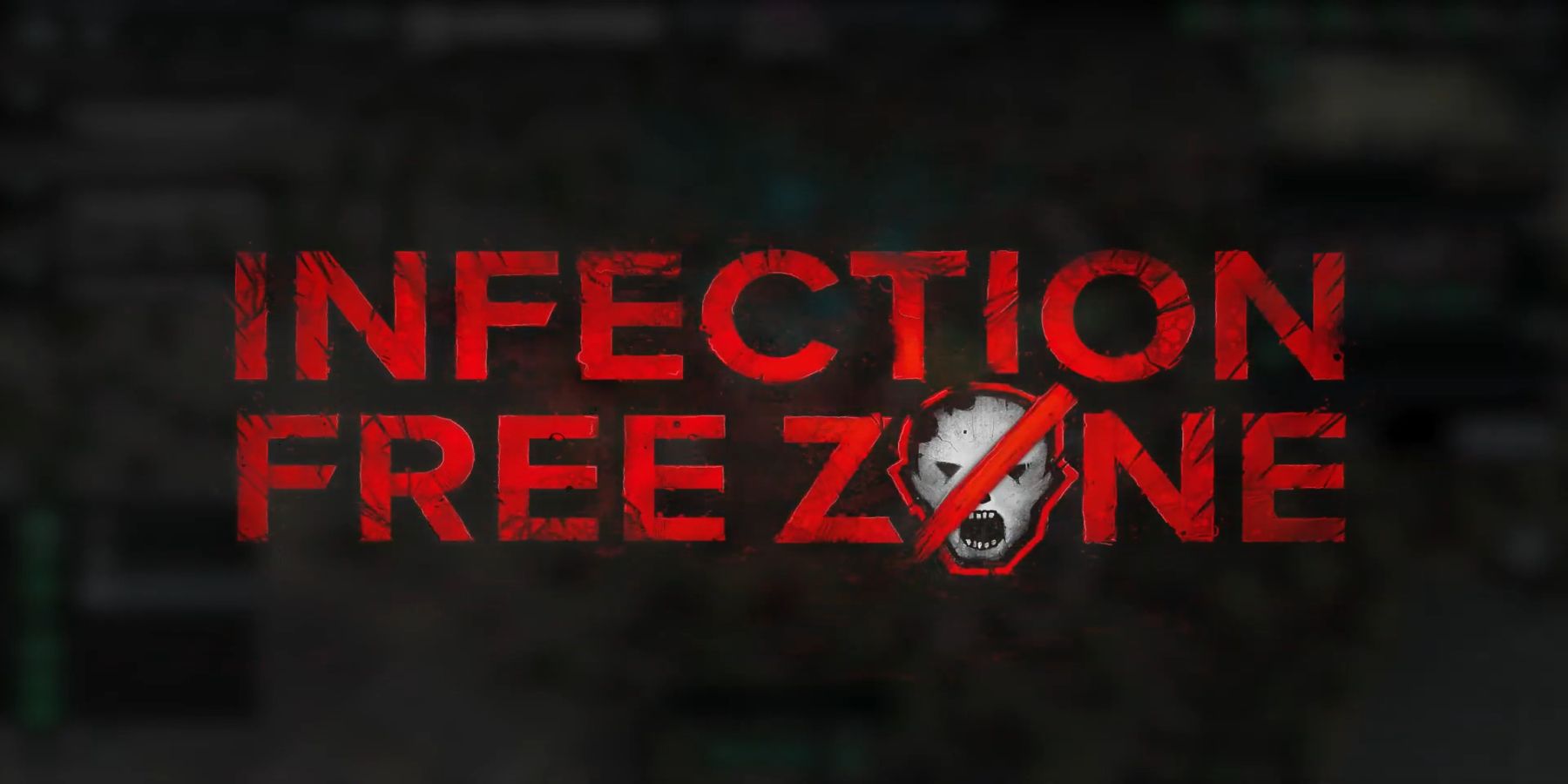 Infection Free Zone Trailer Art