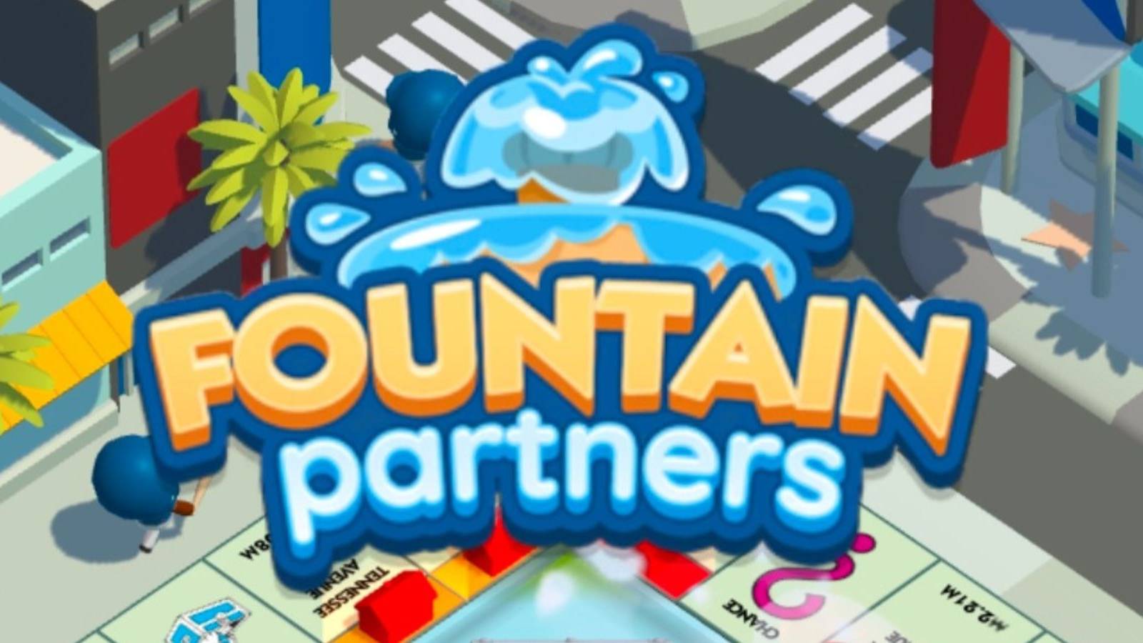 monopoly go fountain partners