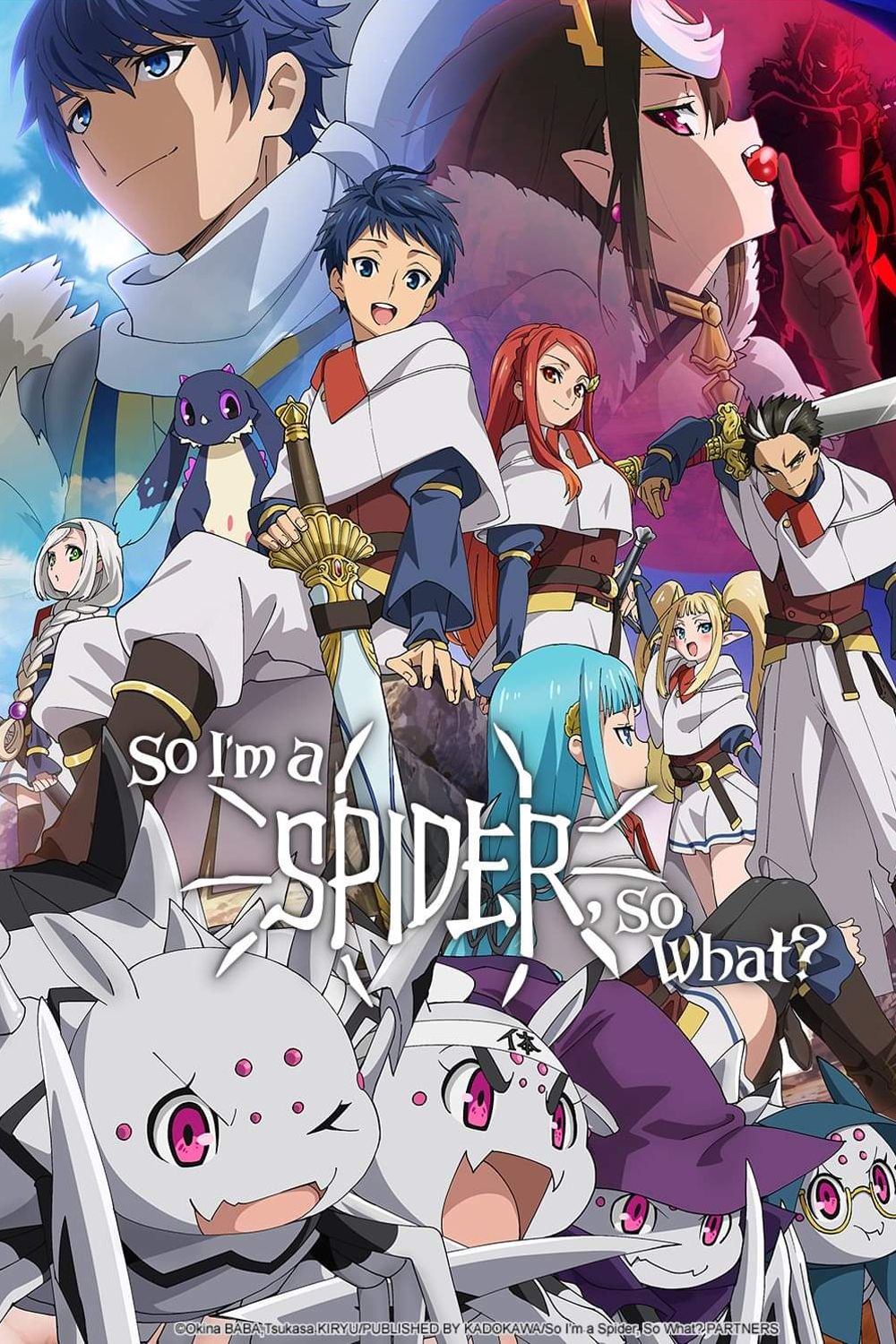 So I'm A Spider, So What