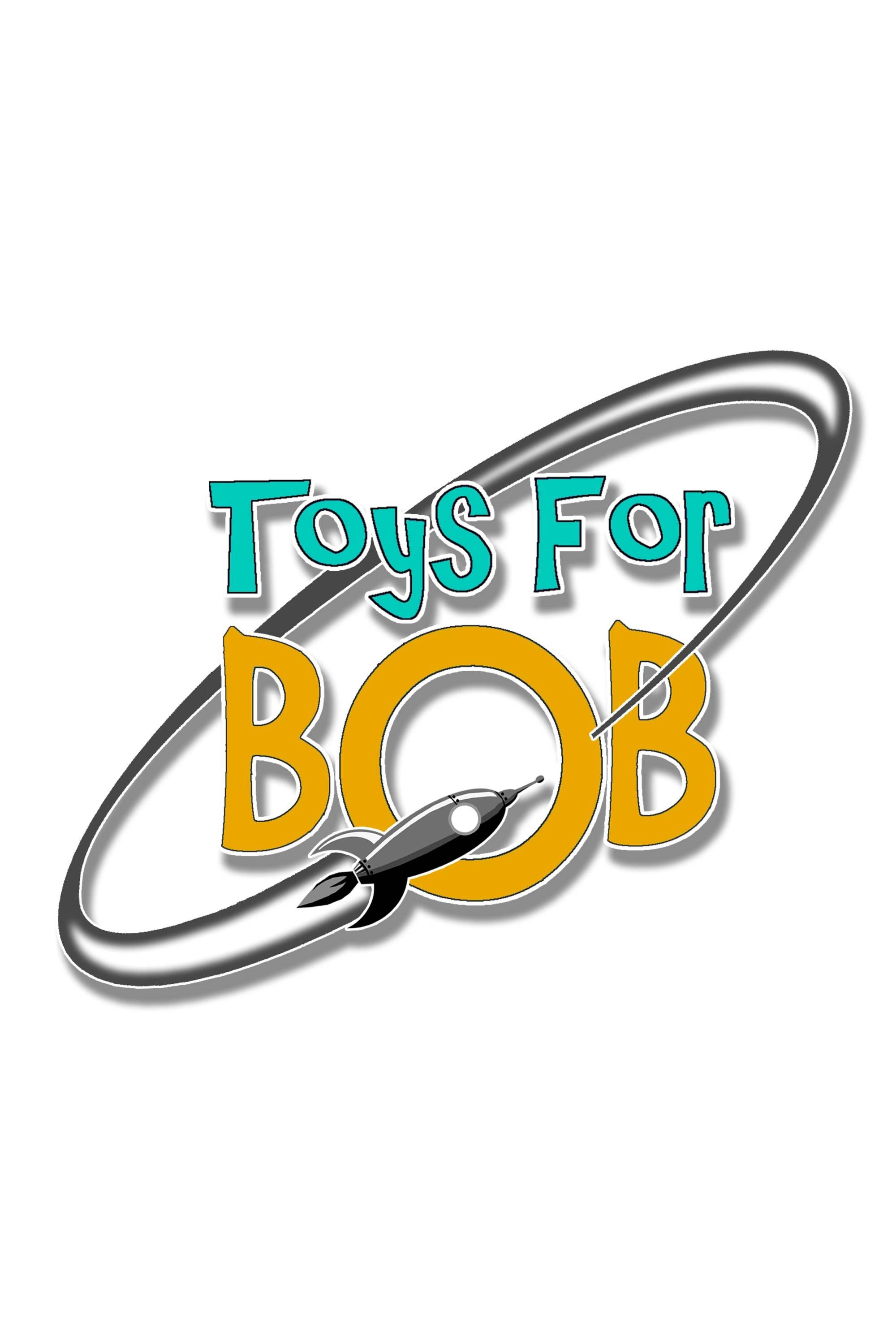 Toys for Bob