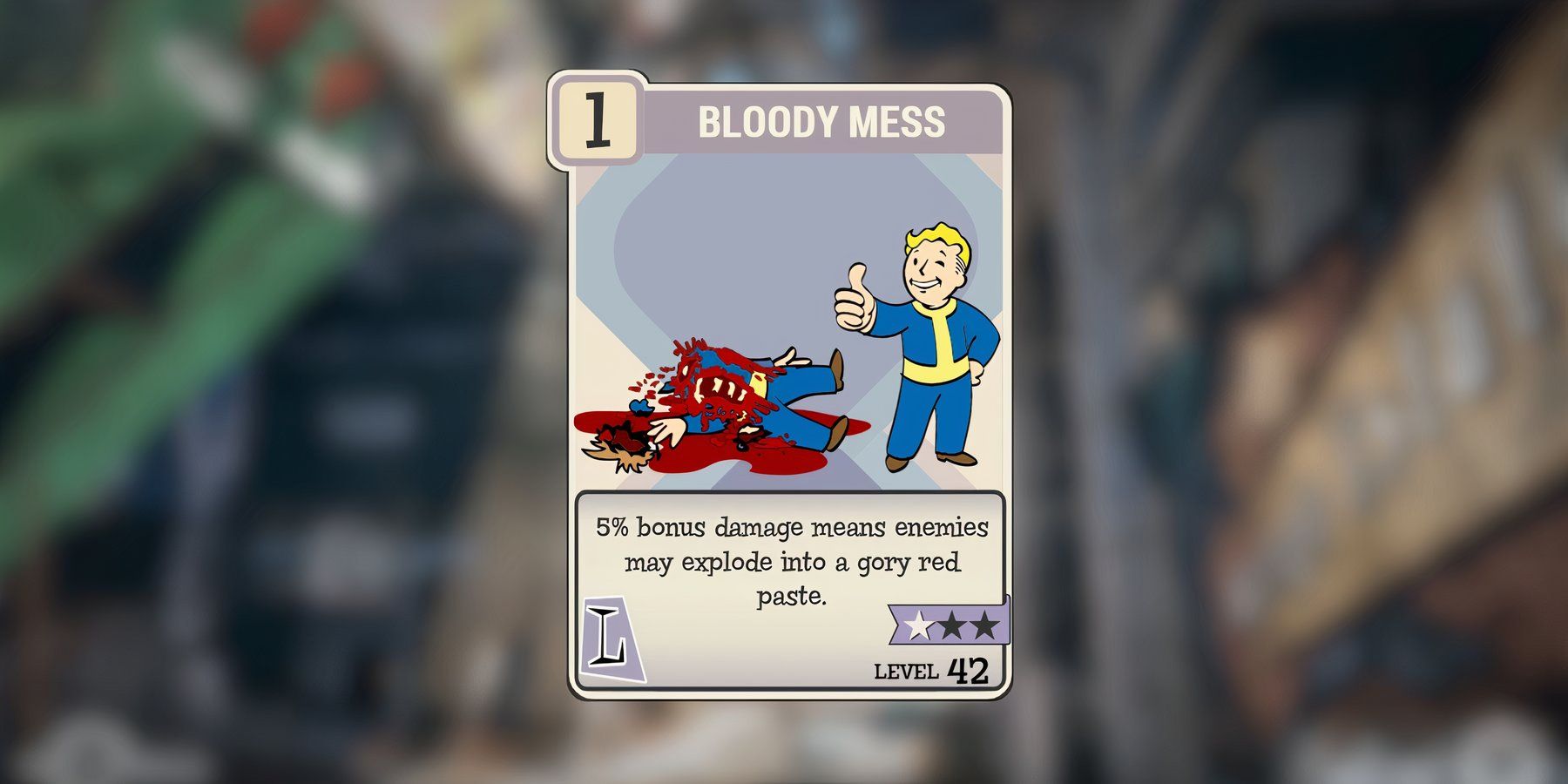 the bloody mess perk card in fallout 76.