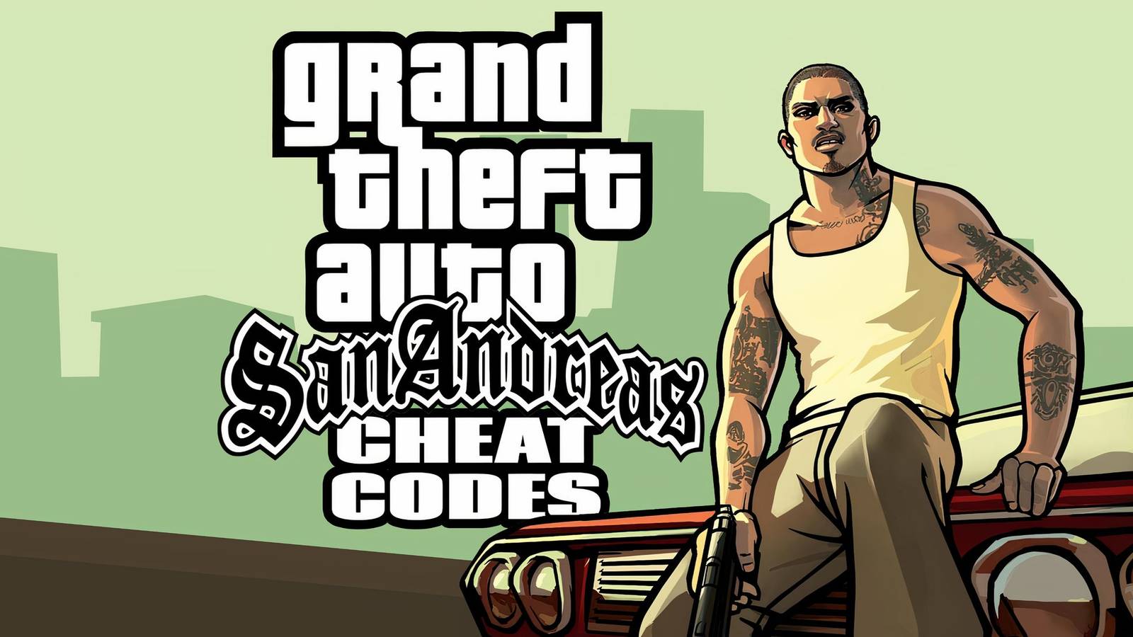 Every Cheat Code for Grand Theft Auto: San Andreas – Definitive Edition