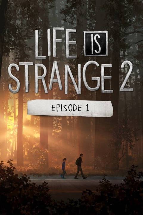 Life is Strange 2_ Episode 1