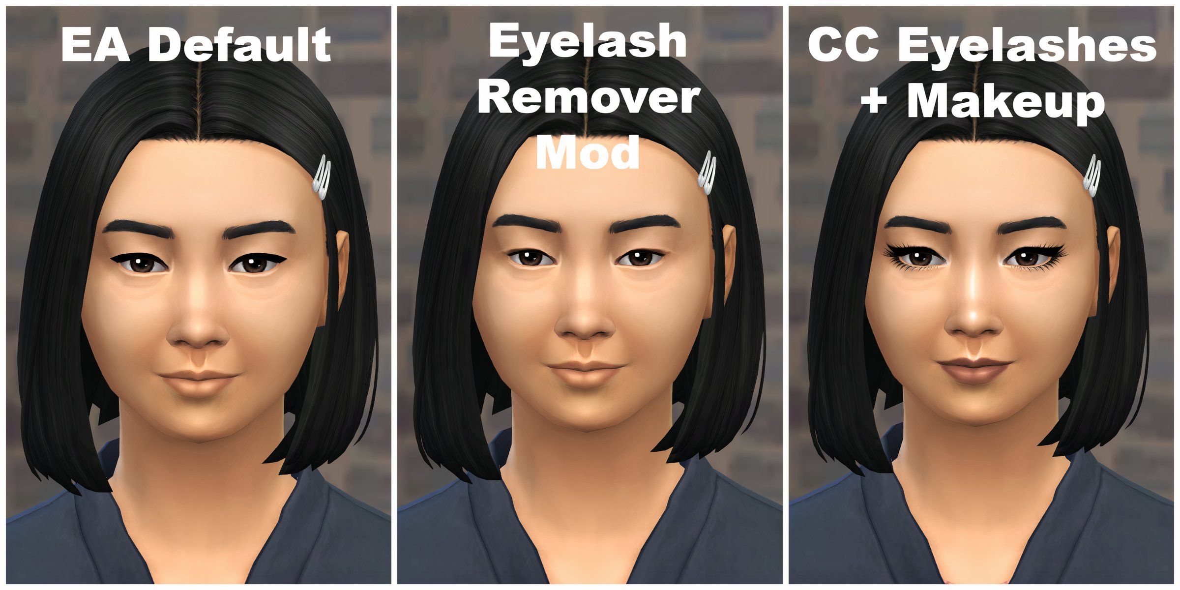 A Sim with and without the default eyelashes, which can be achieved with the EA Eyelashes Remover mod for CAS